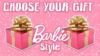 🎁  Choose your gift! 🎁 💕  Barbie style! 💕✨  Выбирашки! ✨