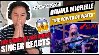 Davina Michelle - The Power Of Water - Interval Act - Eurovision 2021 | SINGER REACTION