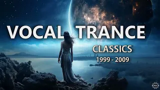 Vocal Trance Classics | Moments In Time (1999 - 2009)