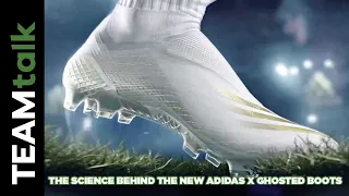 The science behind the new Adidas X Ghosted football boots