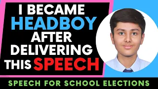 HeadBoy Speech | Best Speech for School Elections | Class Representative Election Speech |