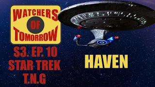 Haven - Star Trek: TNG - Watchers of Tomorrow