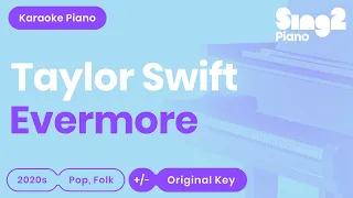 Taylor Swift - evermore (Karaoke Piano)