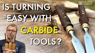 Learning to turn with carbide tools.