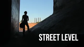 Street Level {Homeless Youth Documentary 2019}