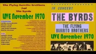 The Byrds with The Flying Burrito Brothers Live (11/4/1970)