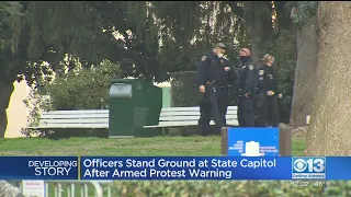 Officers Out In Force Around California State Capitol Ahead Of Possible Protests