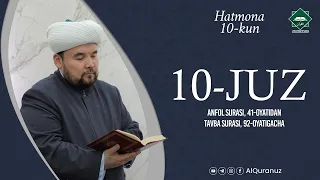 Qur'oni Karim   10 juz Anfol surasi 41 oyatidan, Tavba surasi 92