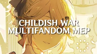 CHILDISH WAR!! | multifandom mep! | (OPEN)