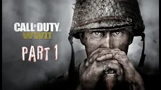 CALL OF DUTY WW2 Gameplay Walkthrough Part 1 Campaign [1080p HD 60FPS  PC] - No Commentary