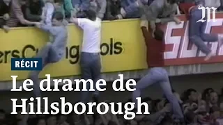 Il y a 30 ans, la tragédie de Hillsborough