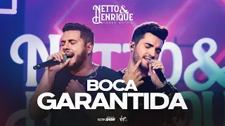 Netto e Henrique - Boca Garantida - Nosso Sonho