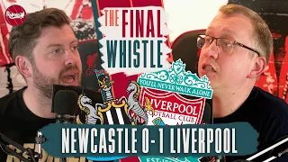 Newcastle 0-1 Liverpool | The Final Whistle