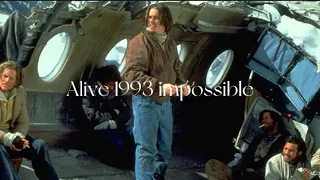 Alive 1993 tribute || impossible