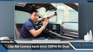 Hướng dẫn lắp đặt Camera hành trình DDPAI N5 Dual