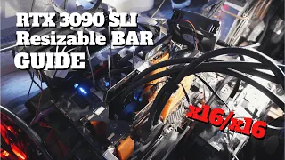 How to Run SLI & Resizable BAR Properly with 2x RTX 3090 & EVGA SR-3 Dark Motherboard