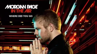 Morgan Page - In the Air - Bonus Version (Full Album Stream)