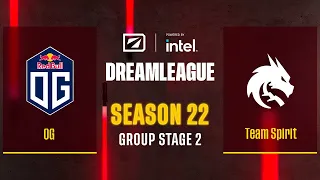 Dota2 - OG vs Team Spirit - Game 1 - DreamLeague Season 22 - Group Stage 2