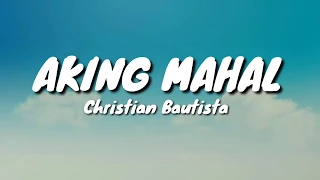 Christian Bautista - Aking Mahal (Lyrics) (from The Crown Princess OST GMA-7)