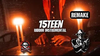 Skillibeng - 15teen Riddim Instrumental | REMADE 2021