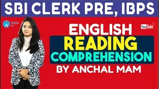 SBI CLERK PRE, IBPS 2018 | Reading Comprehension By Anchal Mam | English