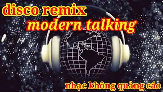 Nhạc tets loa disco remix modern talking nghe cực phê