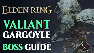 Valiant Gargoyle Boss Guide - Elden Ring Valiant Gargoyle Boss Fight