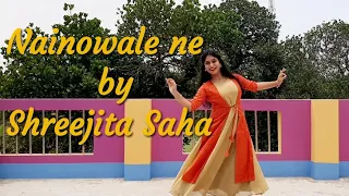 Nainowale ne | Dance cover | by Shreejita Saha | Padmaavat |Classicaldance