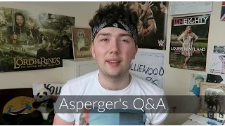 Asperger's Q&A | Ollie Walker