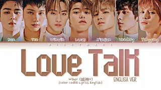 WAYV (威神V) - 'Love Talk' Lyrics (English Version) [Color Coded Lyrics English]