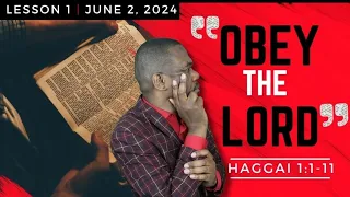 Obey The Lord - Haggai 1:1-11