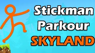 Stickman Parkour Skyland GamePlay