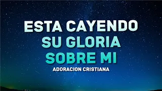 ALGO ESTA CAYENDO AQUI 💕 MUSICA CRISTIANA DE ADORACION - HIMNOS ADORACION 2023 - ALABANZAS 2024