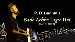 Bade Achhe Lagte Hai | Balika Badhu | Amit Kumar | R. D. Burman | Relaxing Piano Cover