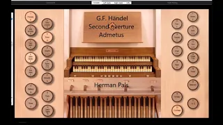 G.F.  Händel Second overture Admetus, (Hauptwerk Giubiasco)