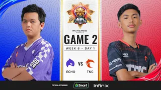 MPL PH S13 - W6D1 - ECHO vs TNC - GAME 2