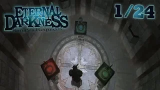 Eternal Darkness: Sanity's Requiem • (1/24) • Deep Into That Darkness Peering