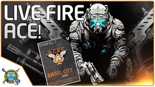 Titanfall 2 - Live Fire Ace!  :D