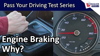 Engine Braking - How it can make you a Smoother Driver