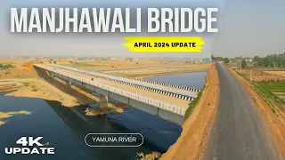 Manjhawali Bridge : Update After 5.5 Months | Insane progress in Haryana side #detoxtraveller