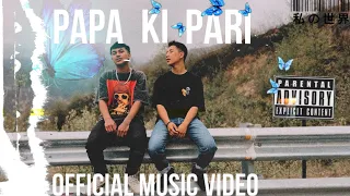 RAP WAYEMI  X  YOUNG LAMA - PAPA KI PARI ( Official Music Video )