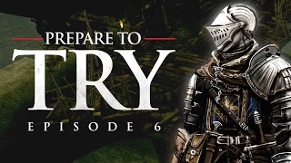 Dark Souls: Prepare to Try - Episode 6, Blighttown