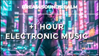 +1 HOUR ELECTRONIC MUSIC 0004 - instrumental chill relaxing focus, concentration,study and work