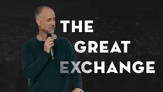 The Great Exchange | Not A Fan | Parallel Church