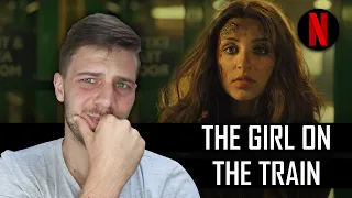 The Girl On The Train (2021) - Netflix Review