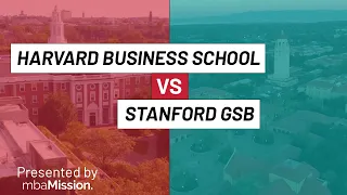 Harvard Business School vs. Stanford GSB | HBS vs. GSB