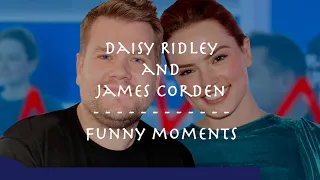 Daisy Ridley and James Corden best moments