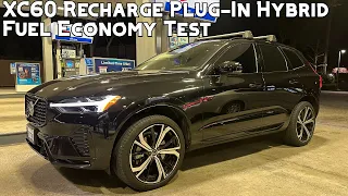 How To Use a Plug In Hybrid -- Volvo XC60 Recharge Plug In Hybrid Fuel Economy Test