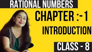 Introduction Class 8 Maths  Chapter-1 Rational Numbers NCERT