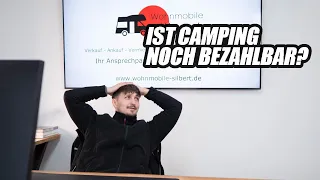 Wird Camping bald UNBEZAHLBAR?! | Meine Prognose für 2023 | Wohnmobile Silbert